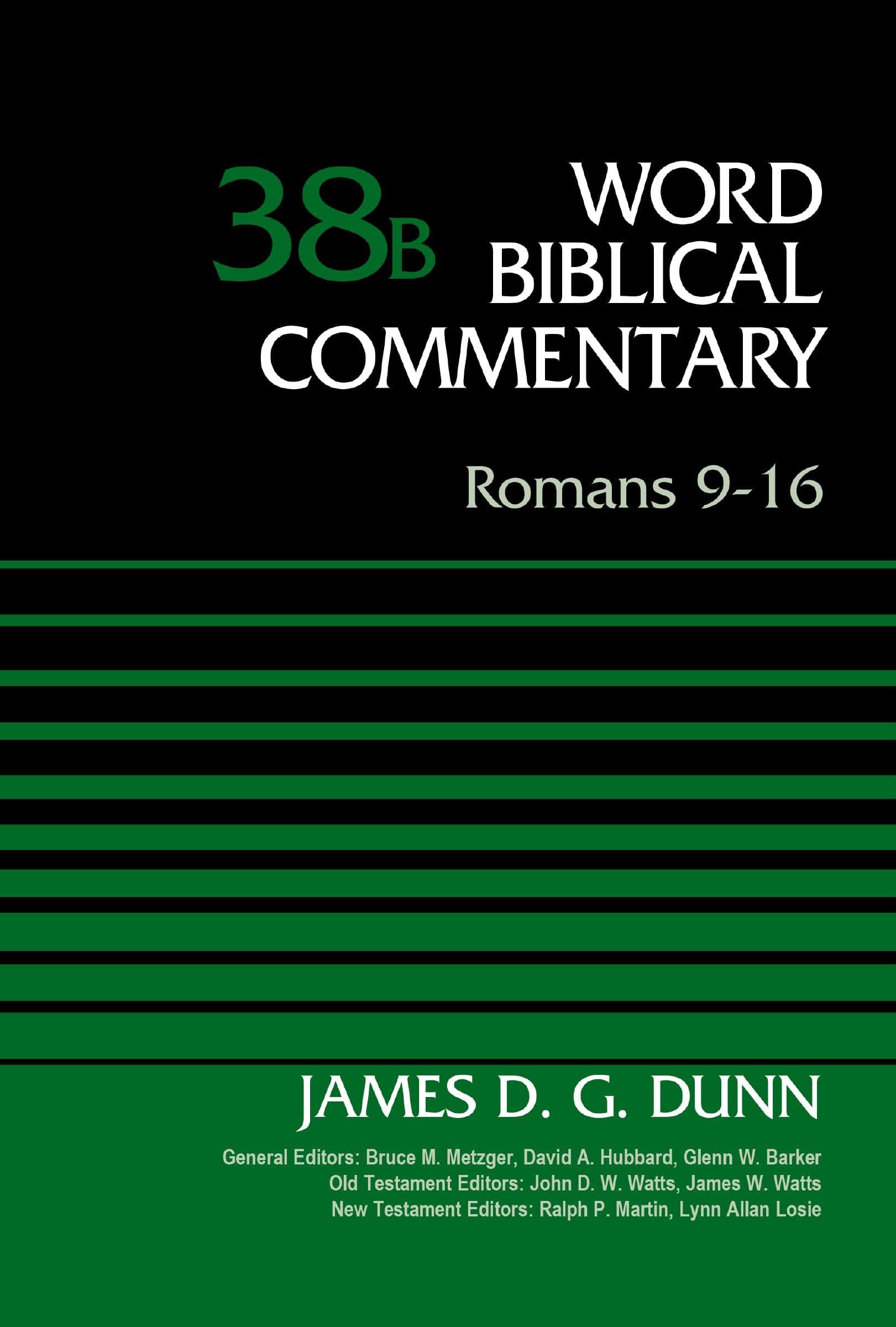Romans 9-16, Volume 38B (Word Biblical Commentary) (English Edition)